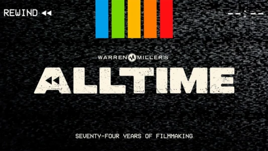 Watch All Time Trailer