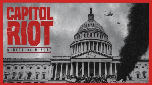 Capitol Riot: Minute by Minute