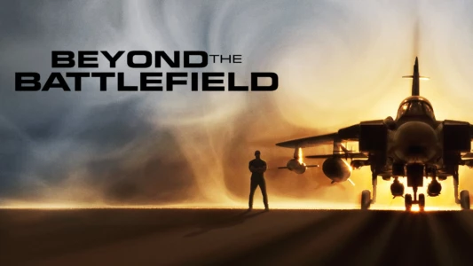 Watch Beyond the Battlefield Trailer