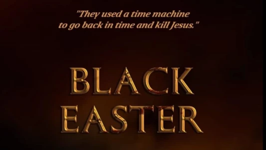 Watch Black Easter Trailer