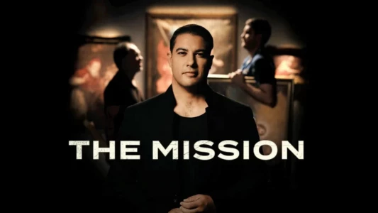 Watch The Mission Trailer