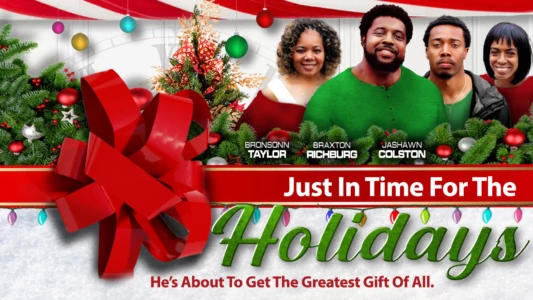 Watch Just in Time for the Holidays Trailer