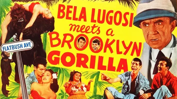 Watch Bela Lugosi Meets a Brooklyn Gorilla Trailer