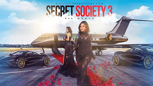 Watch Secret Society 3: 'Til Death Trailer