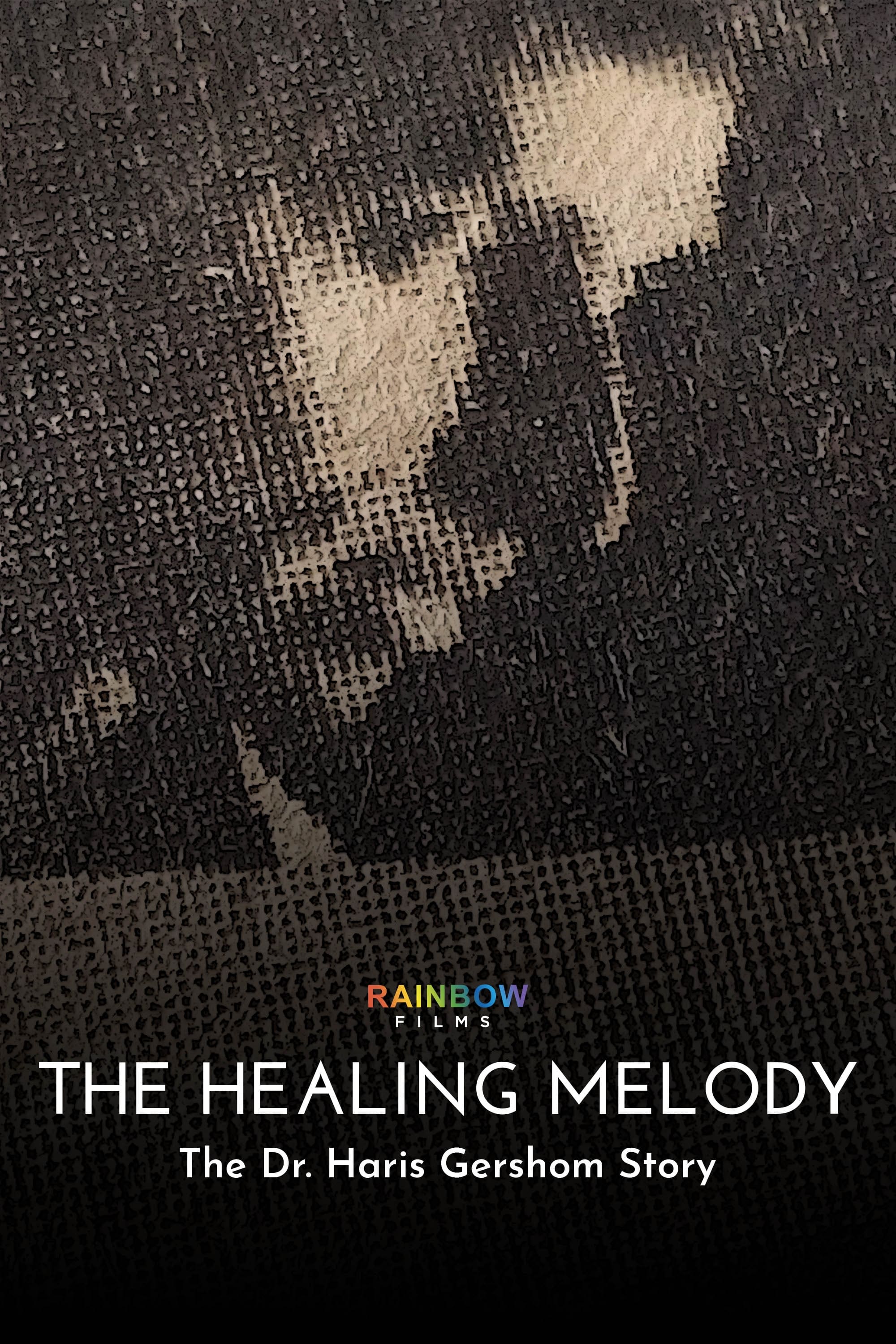 The Healing Melody: The Dr. Haris Gershom Story