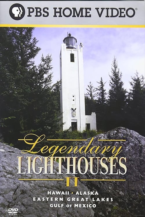 Legendary Lighthouses II
