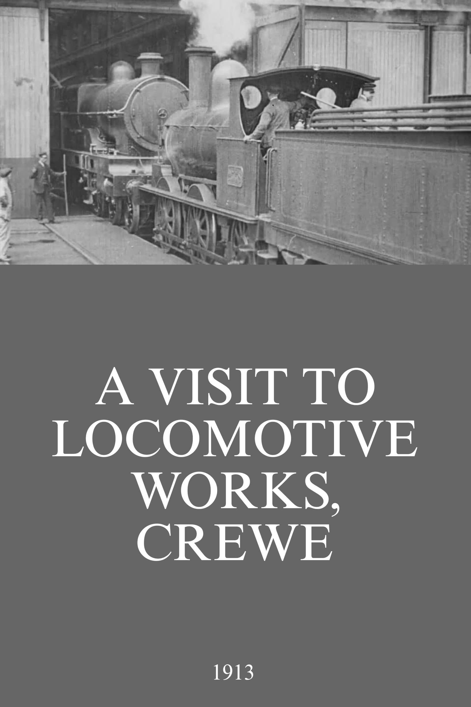 A Visit to Locomotive Works, Crewe