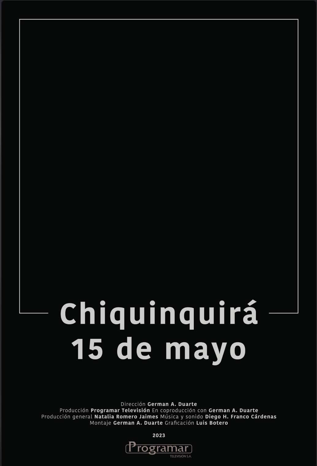 Chiquinquirá, May 15th