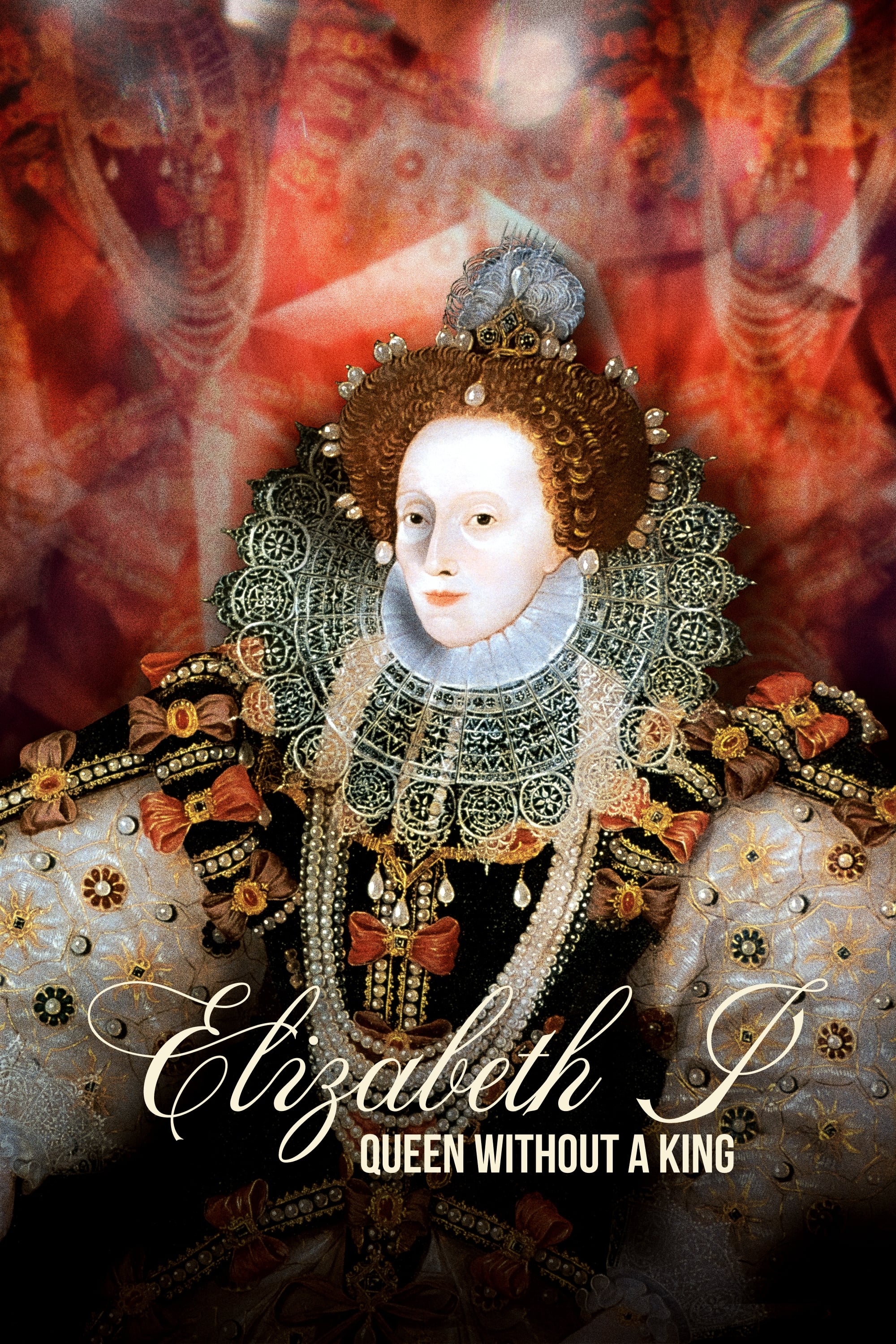 Elizabeth I: Queen Without a King