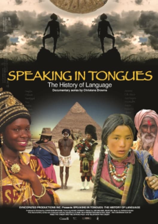 Speaking in Tongues: The History of Language