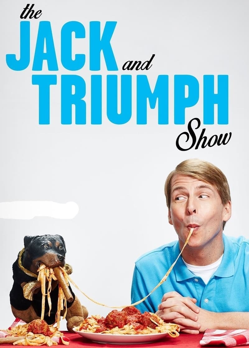 The Jack and Triumph Show (2015)