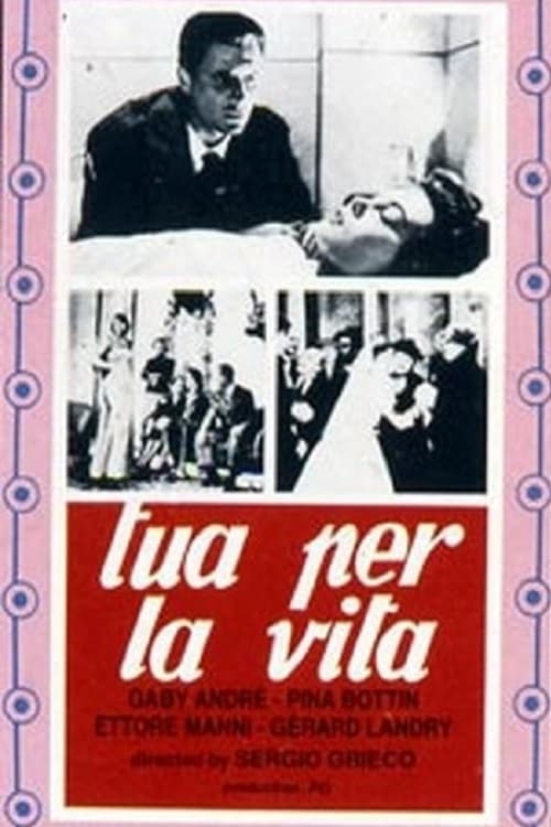Tua per la vita (1955)