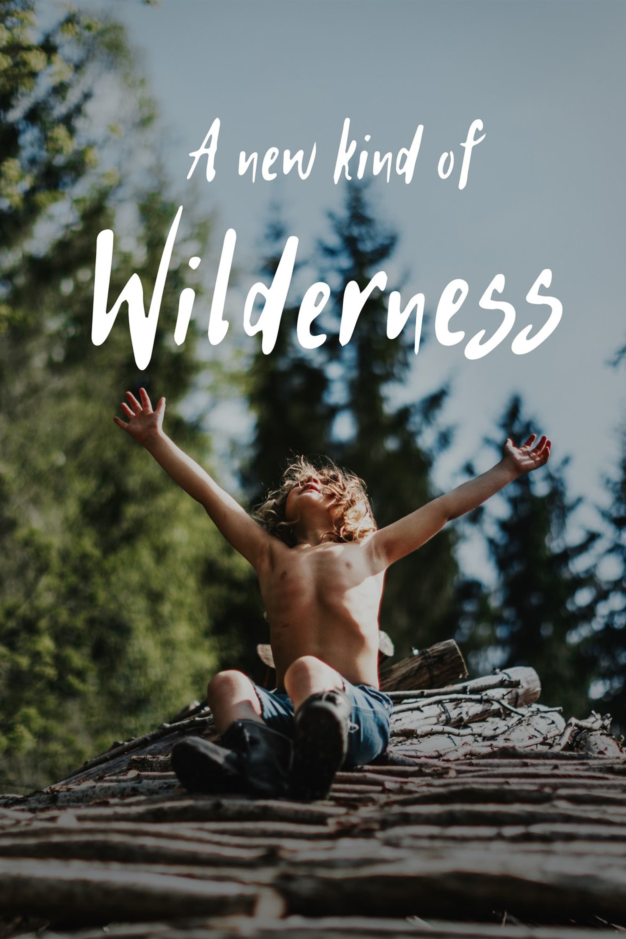 A New Kind of Wilderness