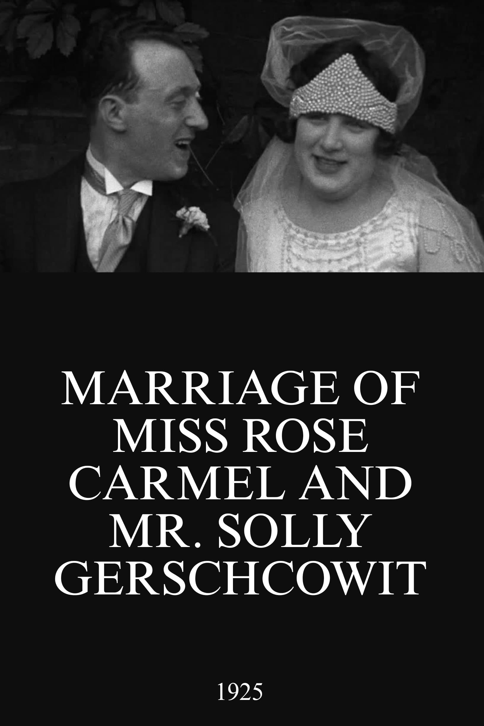 Marriage of Miss Rose Carmel and Mr. Solly Gerschcowit