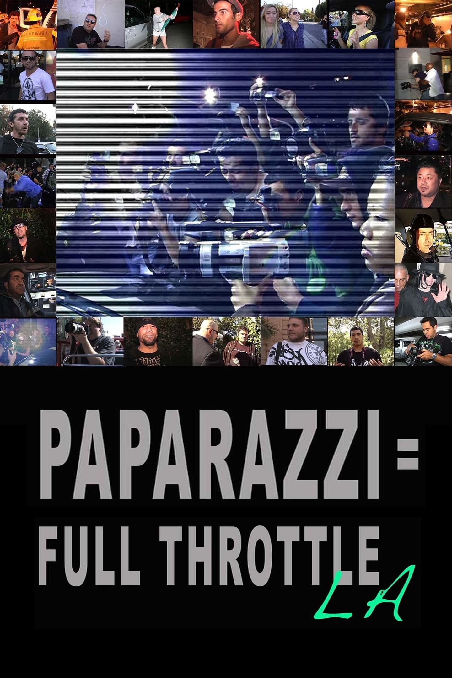 Paparazzi: Full Throttle LA