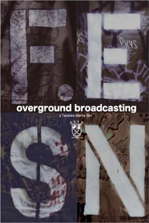 Overground Broadcasting
