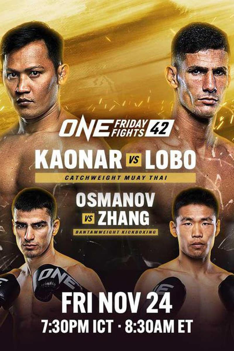 ONE Friday Fights 42: Kaonar vs. Lobo