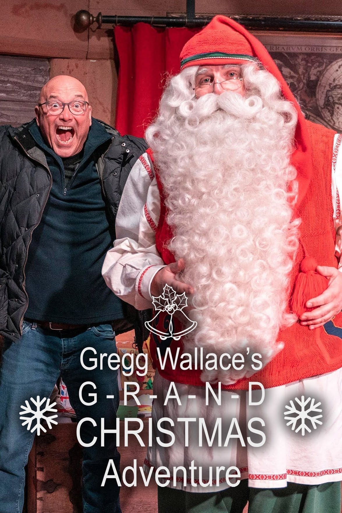 Gregg Wallace's Grand Christmas Adventure