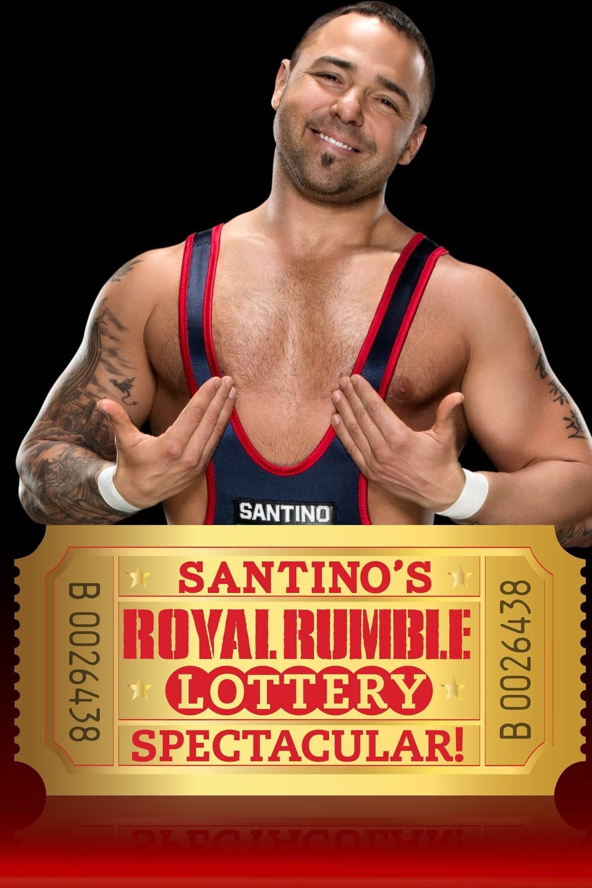 Santino's Royal Rumble Lottery Spectacular!