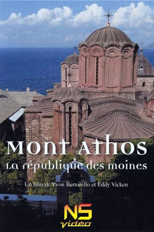 Le Mont Athos, la république des moines
