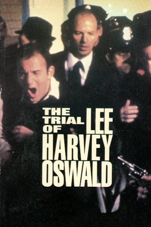 The Trial of Lee Harvey Oswald (1977)