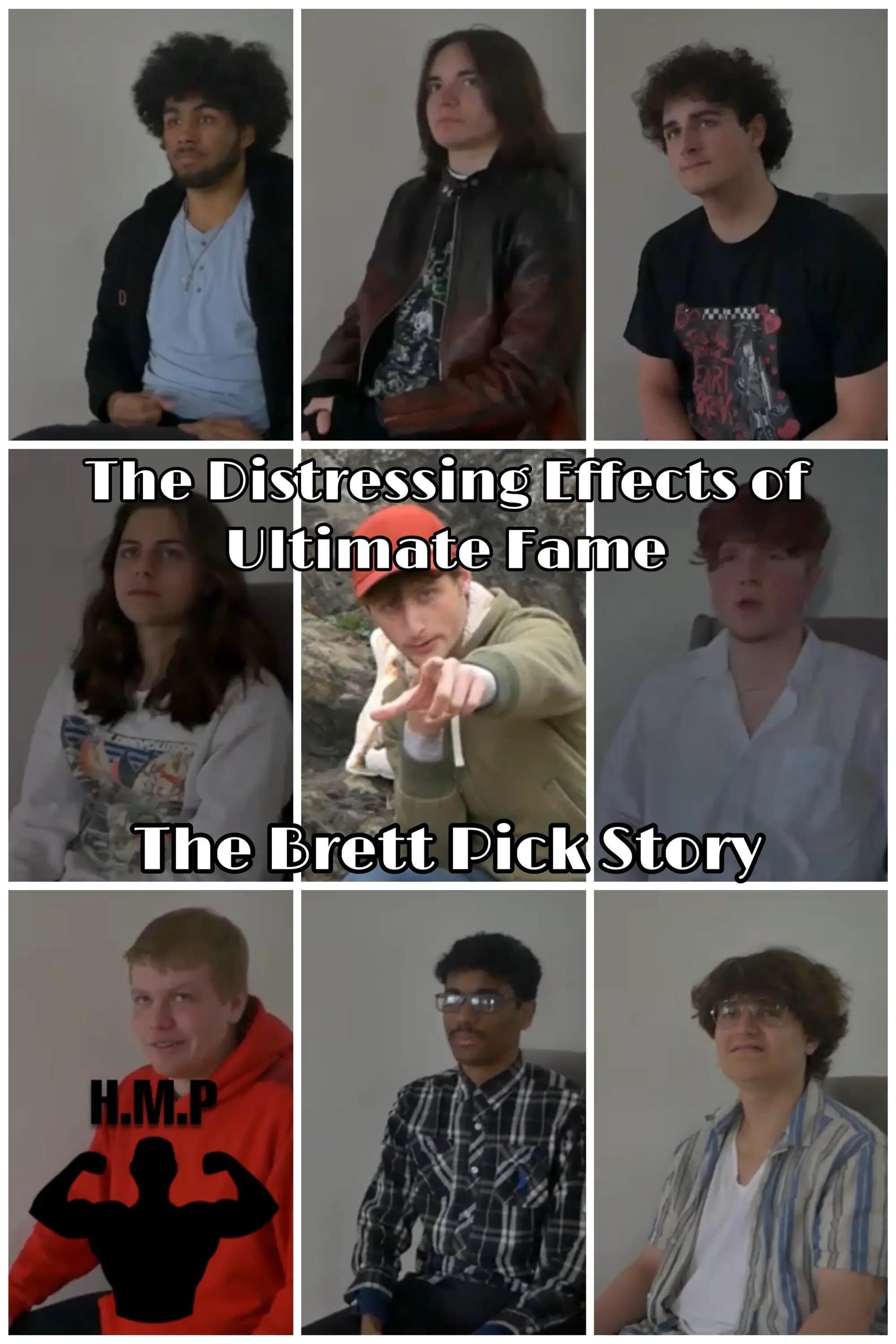 The Distressing Effects of Ultimate Fame: The Brett Pick Story