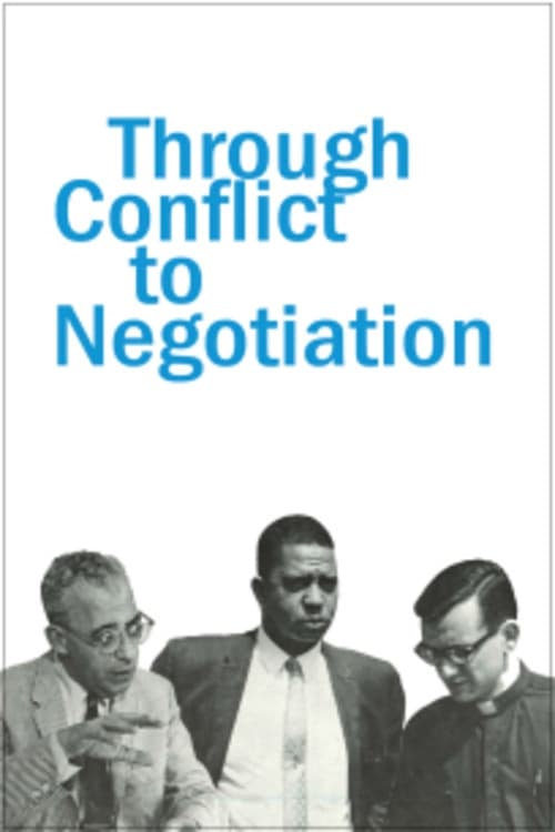 Through Conflict to Negotiation