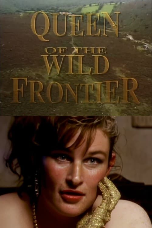 Queen of the Wild Frontier