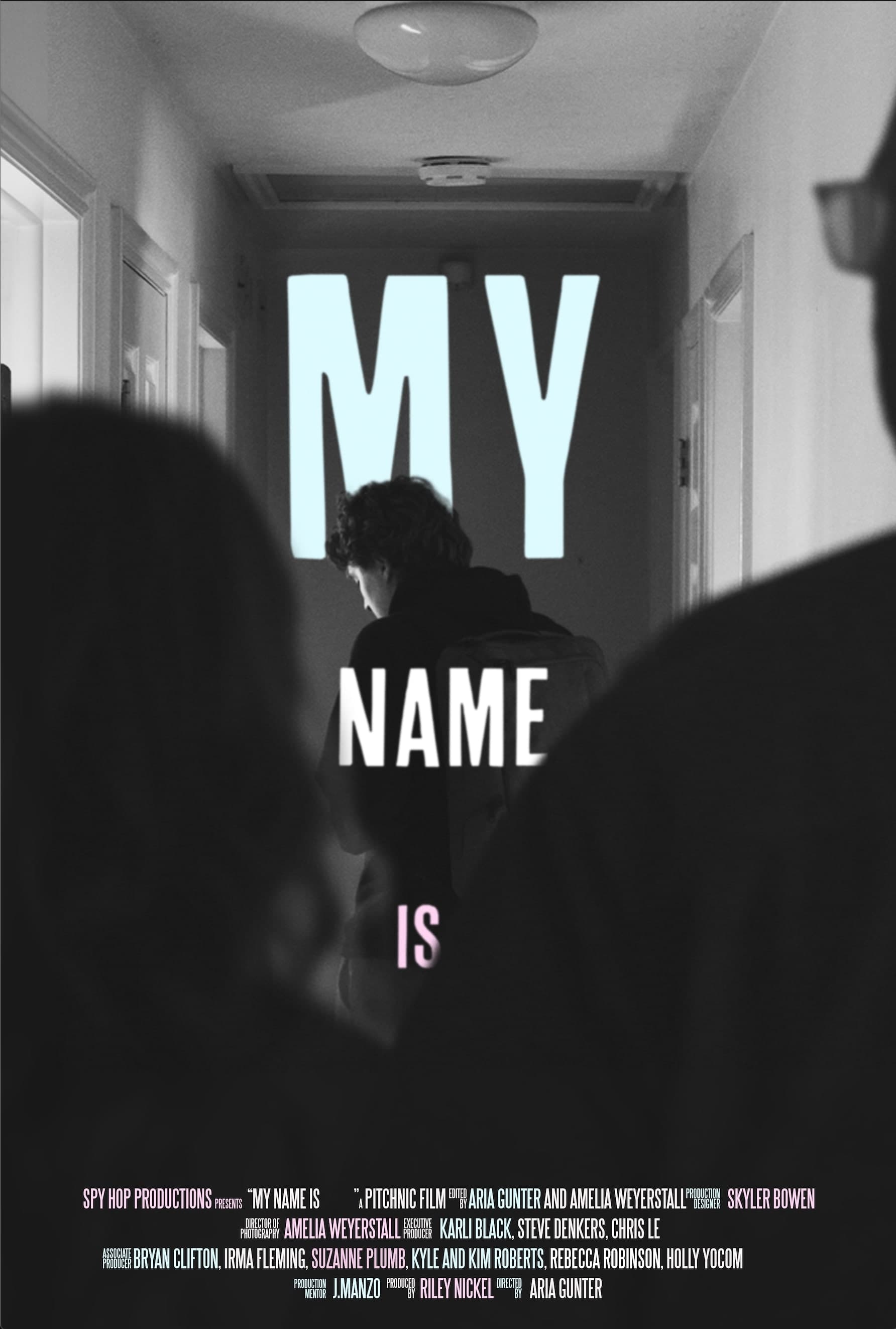 My Name is _____