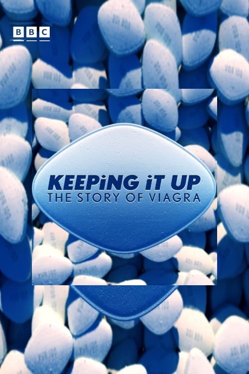 Keeping It Up: The Story of Viagra