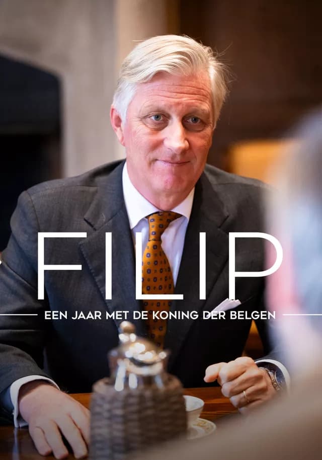 Filip, a year with the King of the Belgians