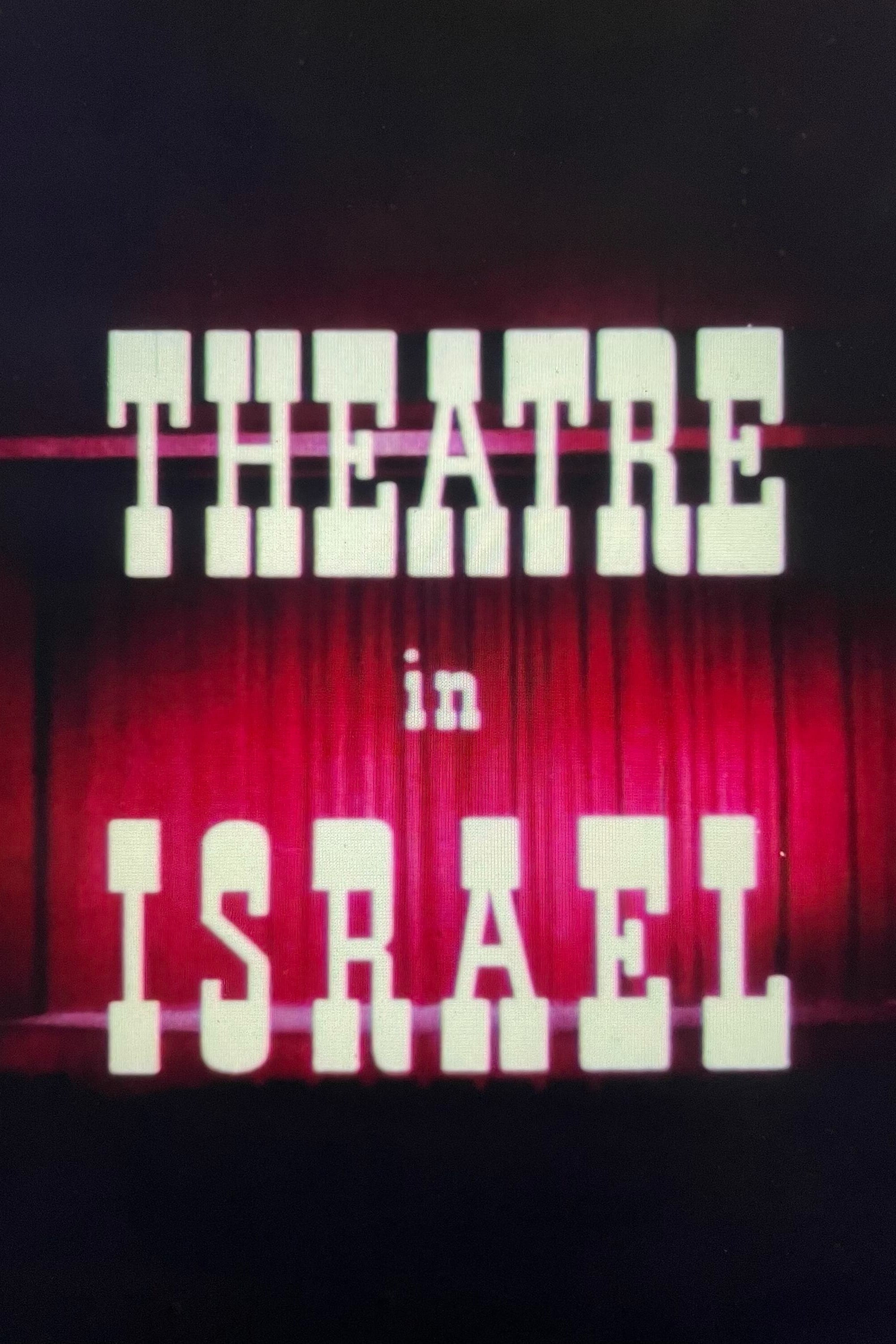 Theatre In Israel