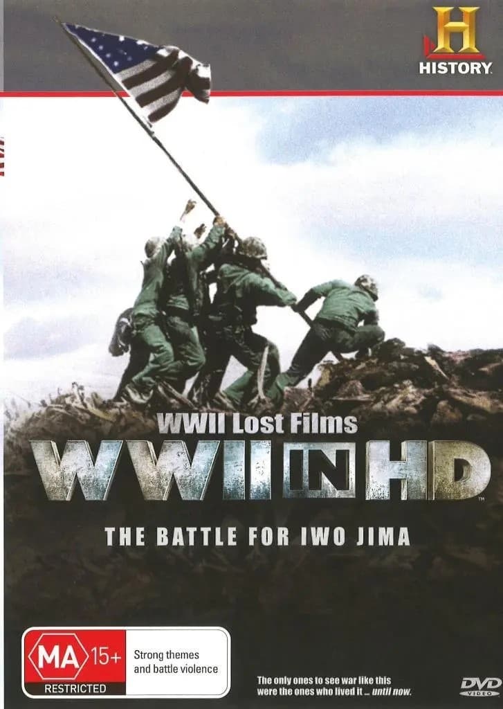 WWII in HD: The Battle For Iwo Jima
