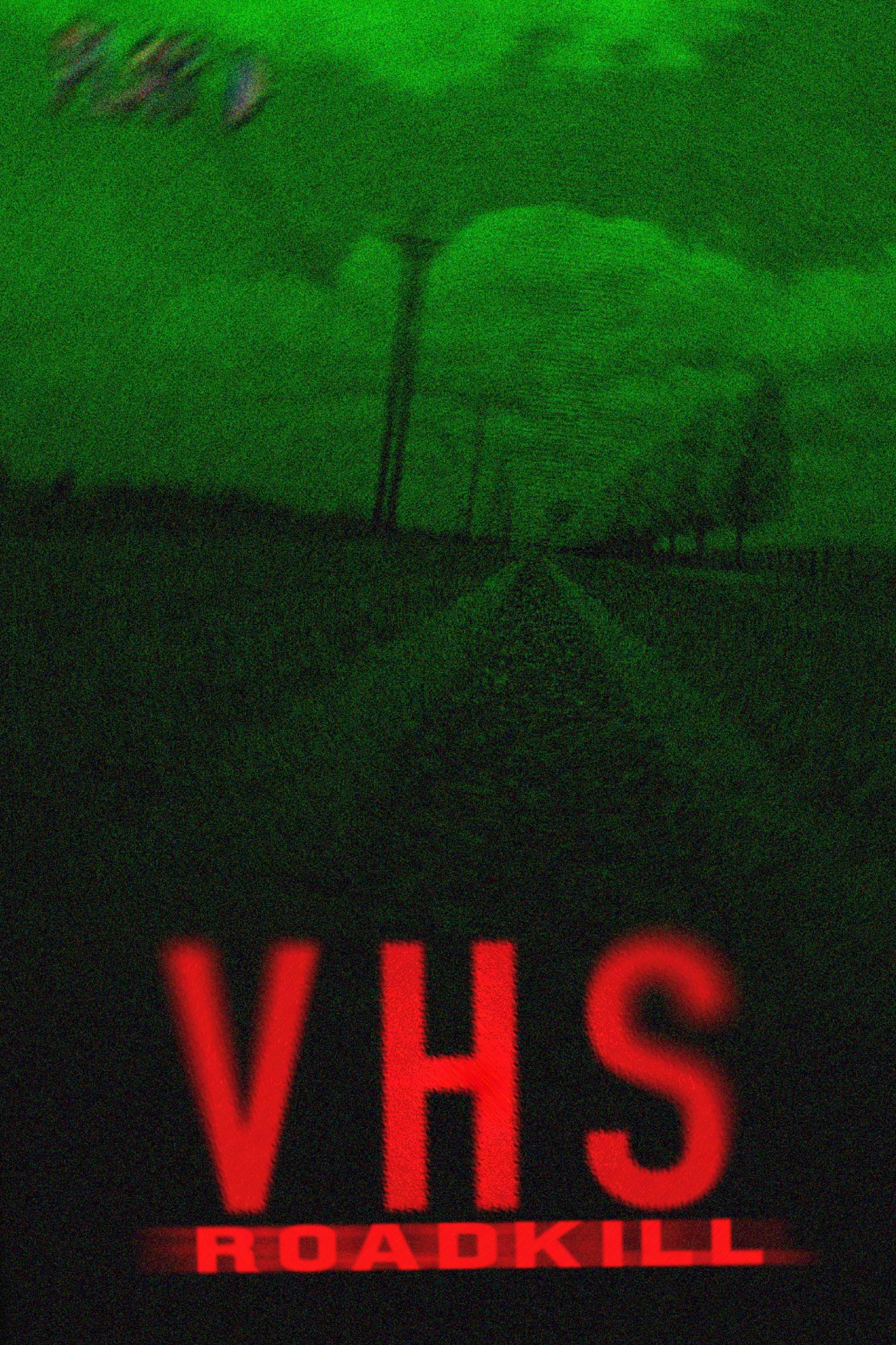 VHS Roadkill