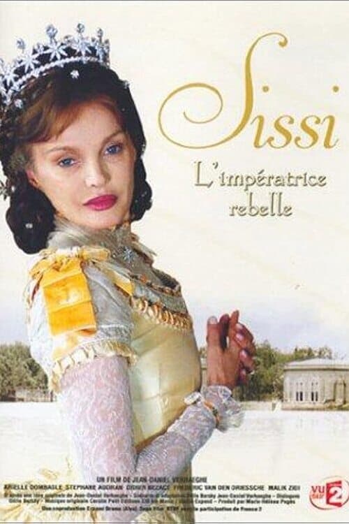 Sissi, l'impératrice rebelle (2004)