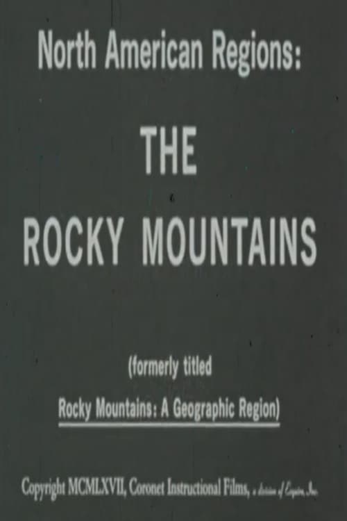 North American Regions: The Rocky Mountains