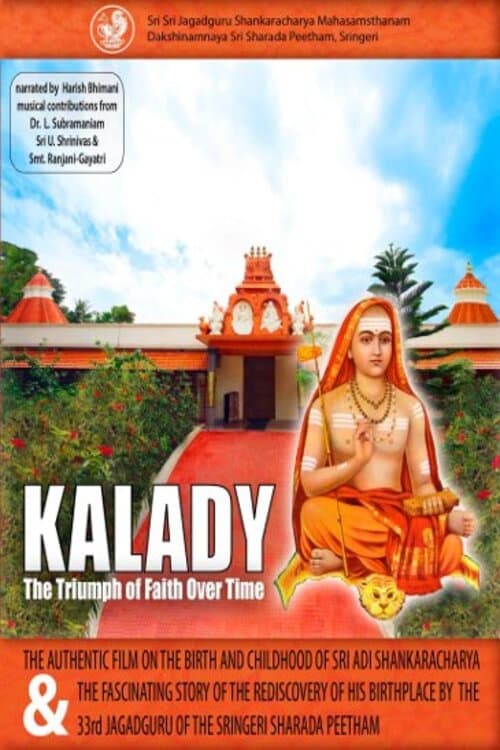 Kalady – The Triumph of Faith over Time