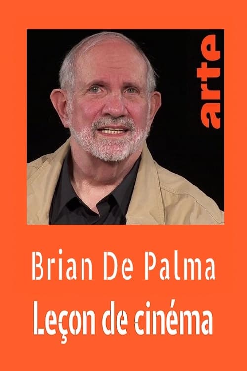 Brian De Palma par Brian De Palma Leçon de cinéma