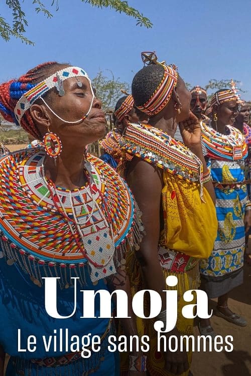 Umoja - Wo nur Frauen das Sagen haben