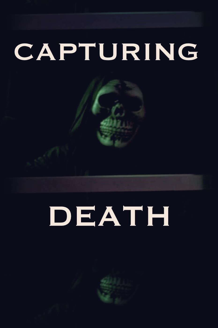 Capturing Death