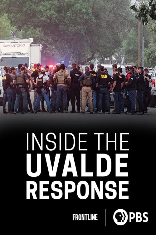 Inside the Uvalde Response
