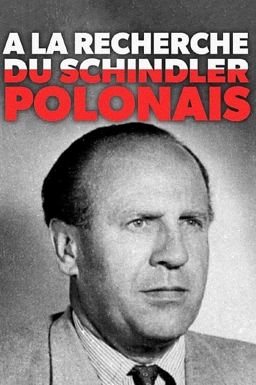 À la recherche du Schindler polonais