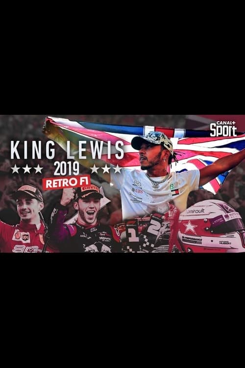 Rétro F1 2019 :  King Lewis