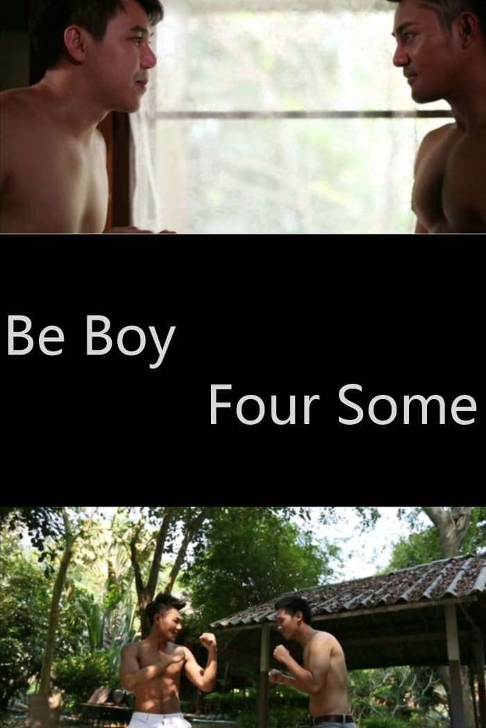 Be Boy Four Some