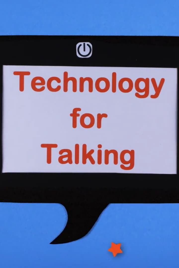Technology for Talking