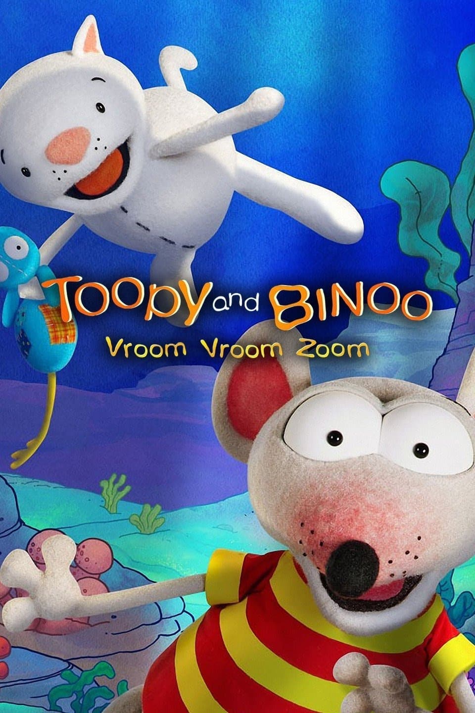 Toopy and Binoo: Vroom, Vroom and Zoom!