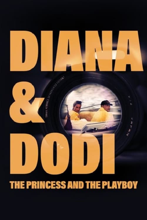 Diana & Dodi The Princess and The Playboy