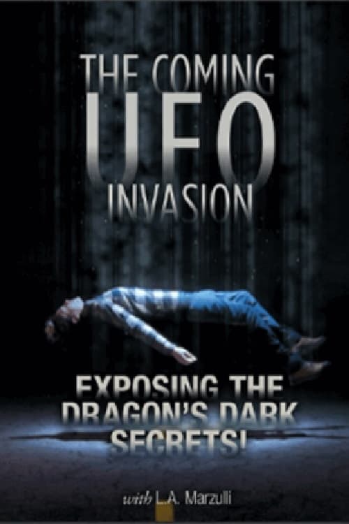 UFO Disclosure Part 4: The Coming UFO Invasion - Exposing the Dragon's Dark Secrets!
