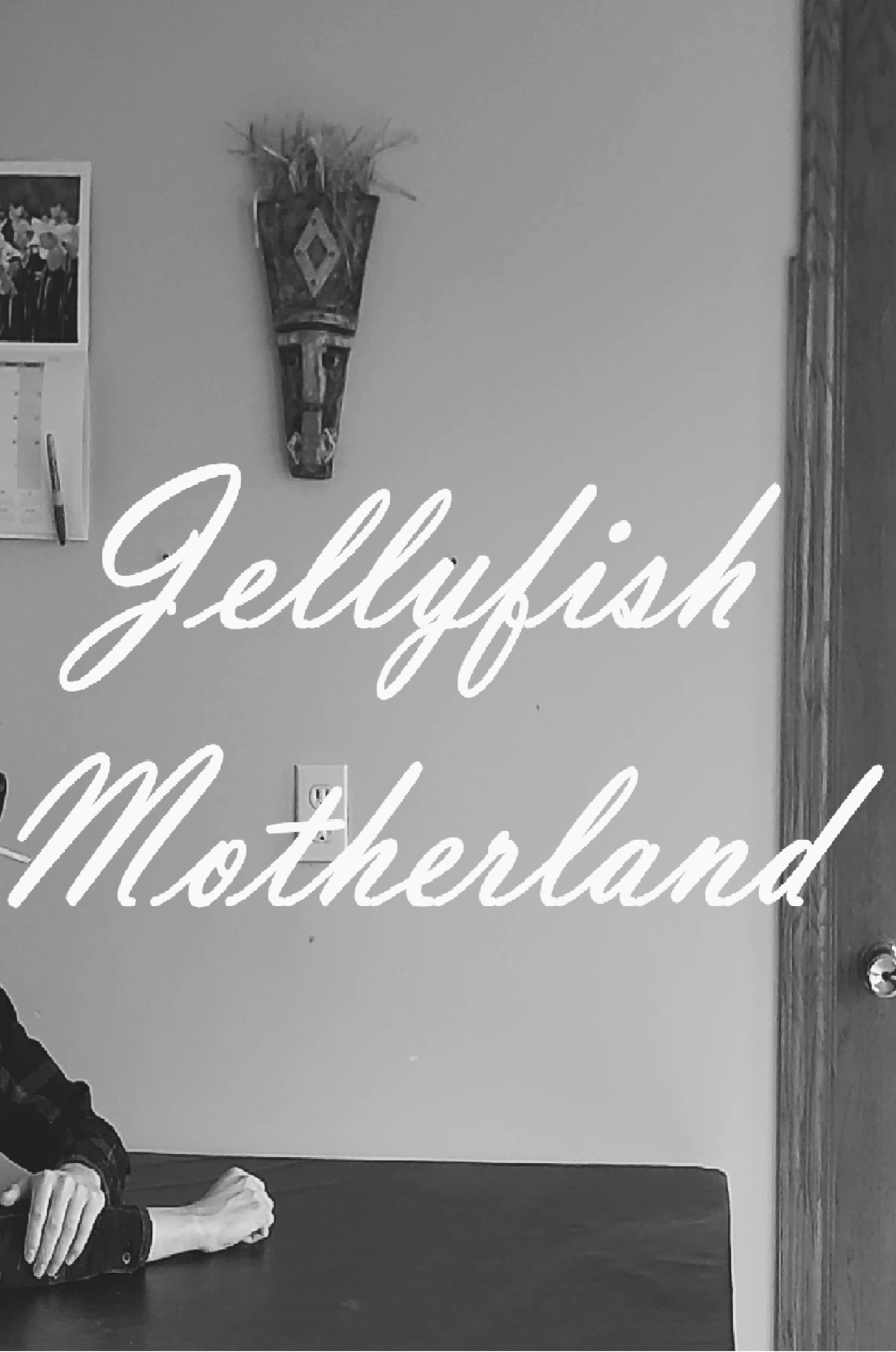Jellyfish Motherland