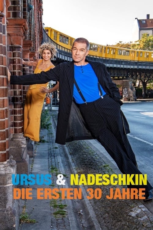 Ursus und Nadeschkin - Die ersten 30 Jahre